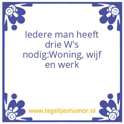 Tegeltje: Spreuk
