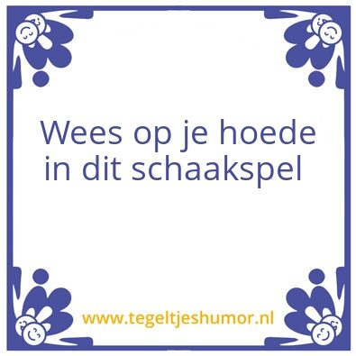 Tegeltje: –