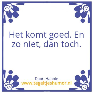 Tegeltje: Goed