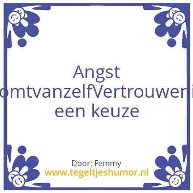 Tegeltje: Vertrouwen