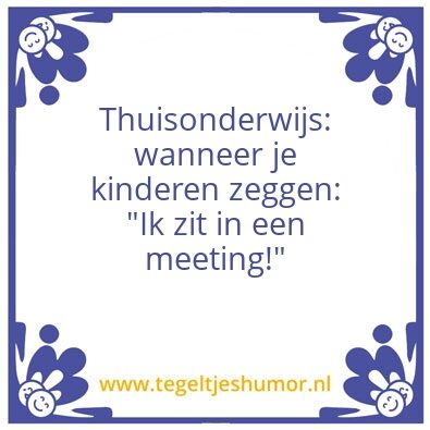 Tegeltje: Thuisonderwijs