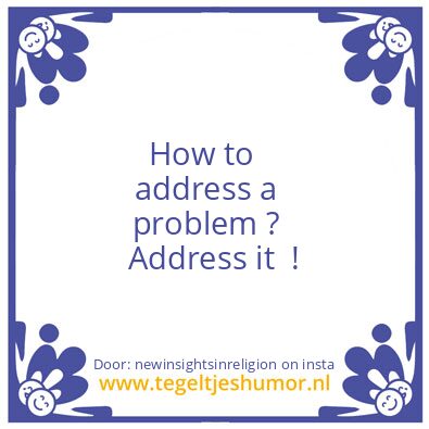 Tegeltje: How to address a problem ?