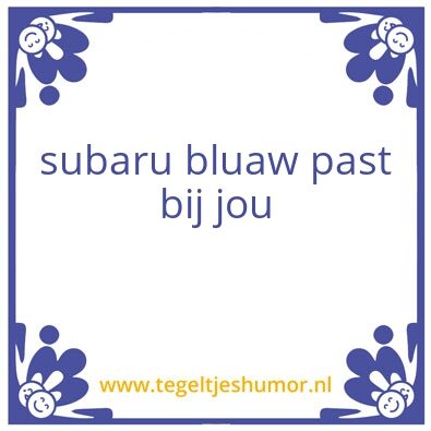 Tegeltje: Subaru