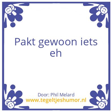 Tegeltje: Tegeltje