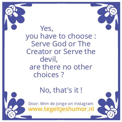 Tegeltje: Yes, you have to serve..