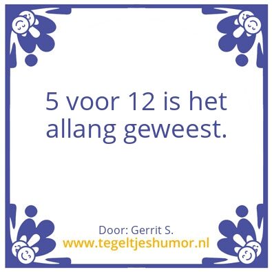 Tegeltje: Ik ben Gerrit.