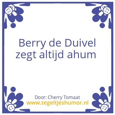 Tegeltje: Berry de Duivel