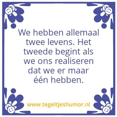 Tegeltje: Twee levens