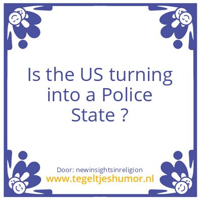 Tegeltje: Police State ?