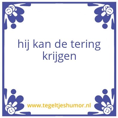 Tegeltje: .