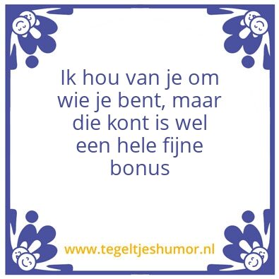 Tegeltje: Hou van je