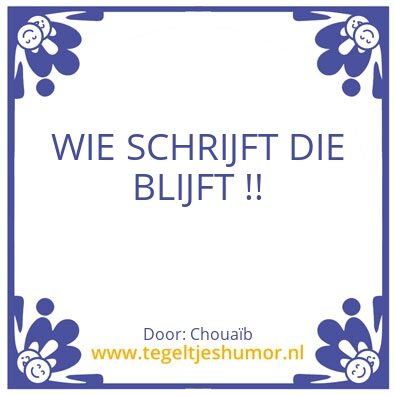 Tegeltje: ChouaÃb’s spreuk