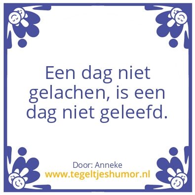 Tegeltje: Anneke’s spreuk