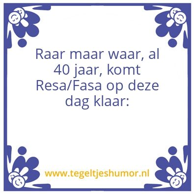 Tegeltje: 40 jaar klaar
