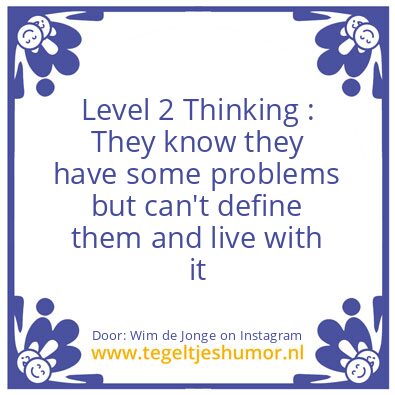Tegeltje: Level 2 Thinking