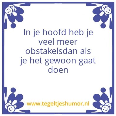 Tegeltje: In je hoofd…