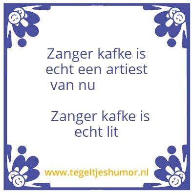 Tegeltje: Floors gezegde