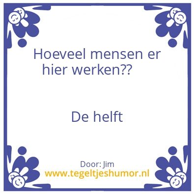 Tegeltje: Werken