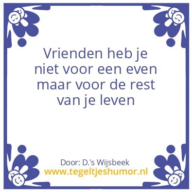 Tegeltje: Vrienden