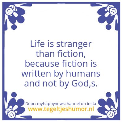 Tegeltje: Life ..