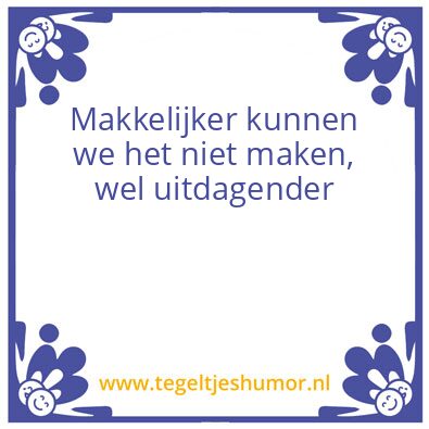 Tegeltje: Wijsheid 1