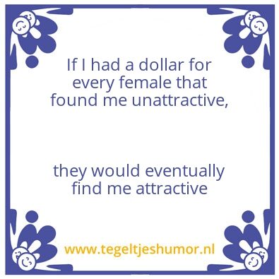 Tegeltje: female attraction