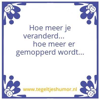 Tegeltje: Veranderen
