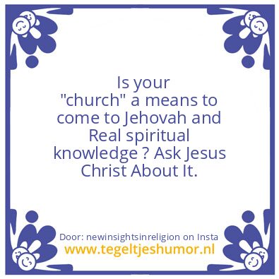 Tegeltje: JEHOVAH the Real CREATOR.