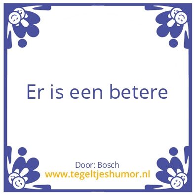 Tegeltje: Beterder