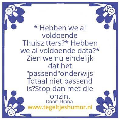 Tegeltje: Thuiszitters