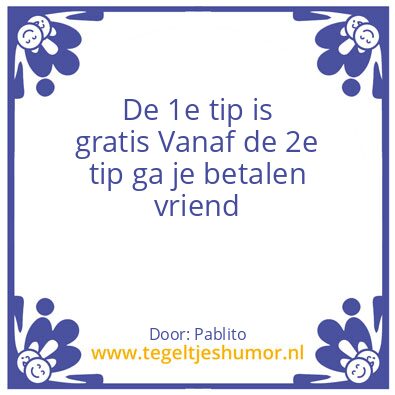 Tegeltje: Tip van de dag