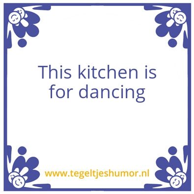 Tegeltje: Kitchen