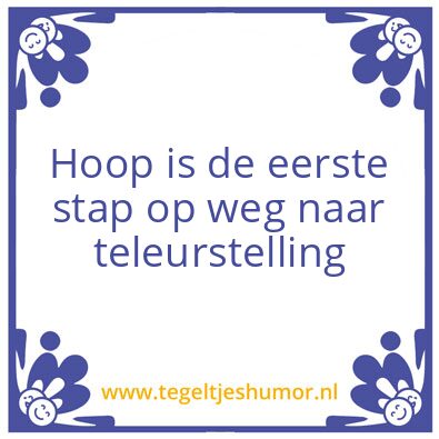 Tegeltje: Hoop