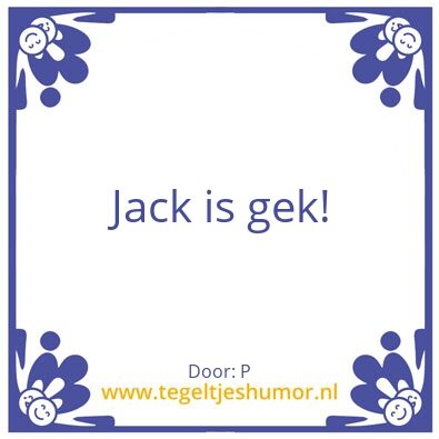 Tegeltje: Joke