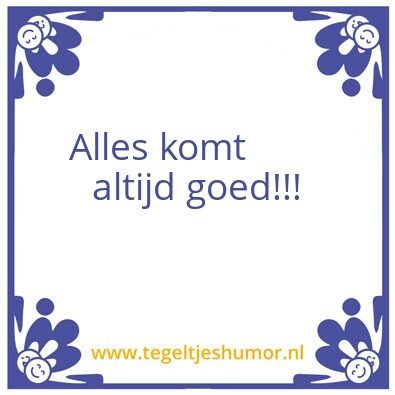 Tegeltje: Alles