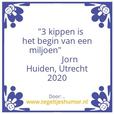 Tegeltje: ..