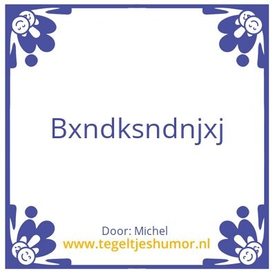 Tegeltje: Xbd