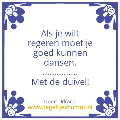 Tegeltje: Regeren