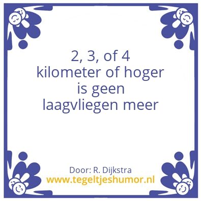 Tegeltje: laagvliegen