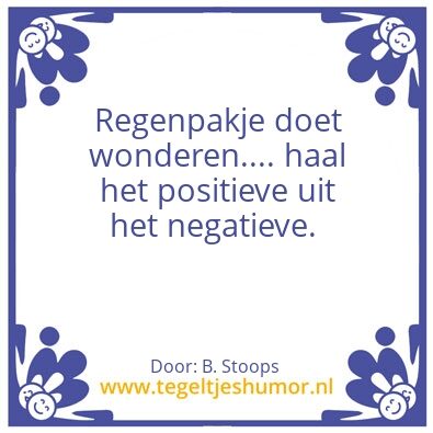 Tegeltje: Positieve regenbui