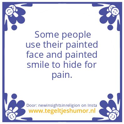 Tegeltje: painted face and painted smile
