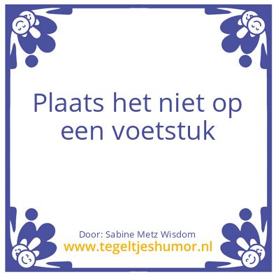 Tegeltje: Sabine spreuk