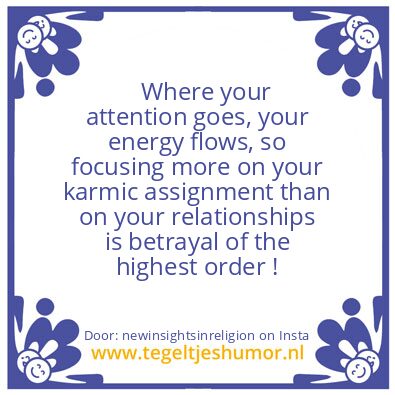 Tegeltje: Where your attention goes,
