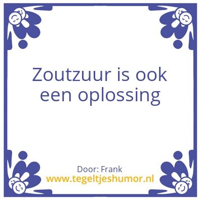 Tegeltje: Spreuk
