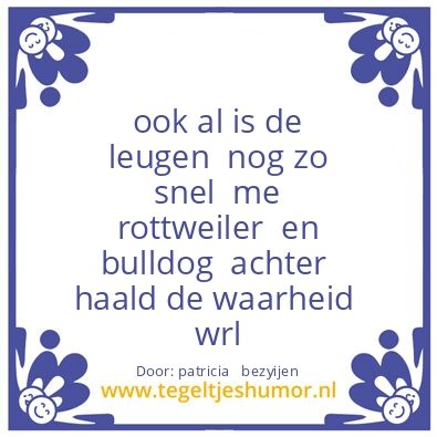 Tegeltje: Rottweiler & Bulldog  spreuk