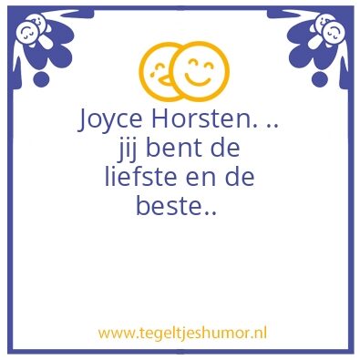 Tegeltje: Joyce haar tegeltje