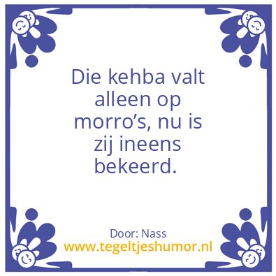 Tegeltje: Yelleh rustig aan!