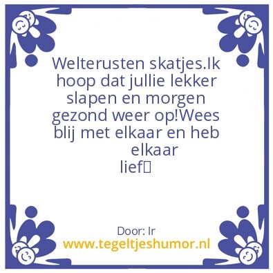 Tegeltje: Welterusten