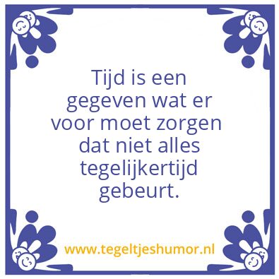Tegeltje: Tijd….