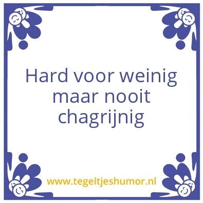 Tegeltje: Hard